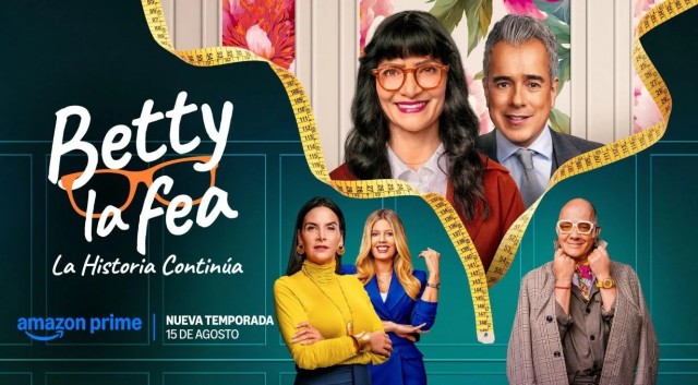 BETTY LA FEA... SU HISTORIA SIGUE